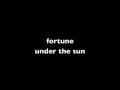 fortune - under the sun 