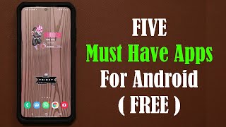 Top 5 Must Have Android Apps for 2020 - Download N