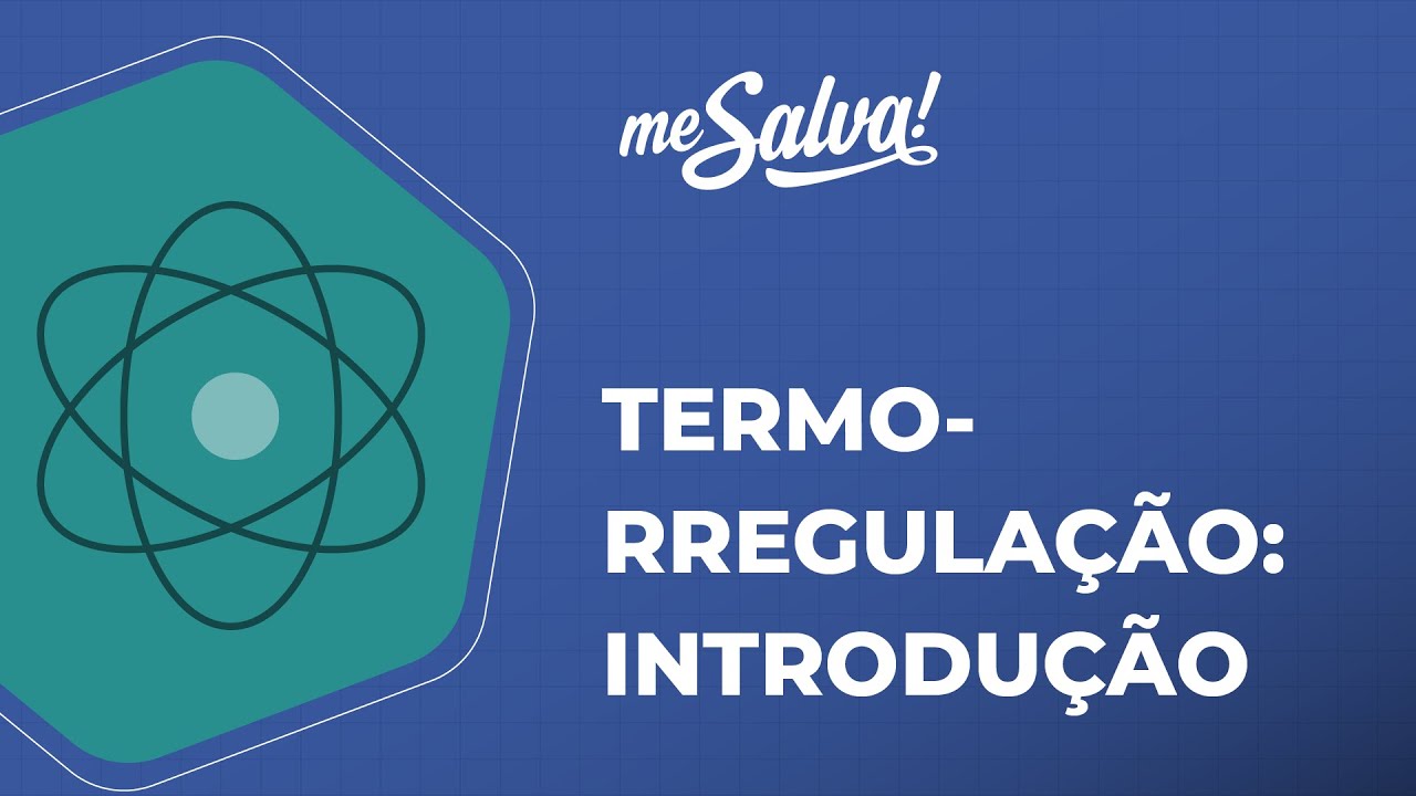 Termorregulação – Introdução - Biofísica - Me Salva! Saúde