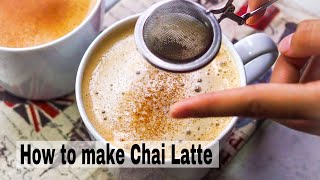 How to make Creamy Chai Latte like Starbucks | Chai in 2 ways