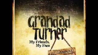 anything your heart desires - grandad turner