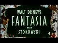 Fantasia Original Theatrical Trailer 1940