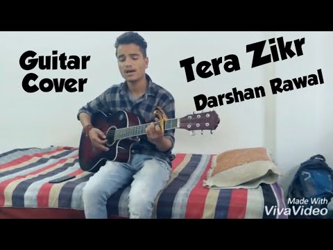Tera Zikr(Darshan Raval) | Guitar Cover | Vippi Negi |
