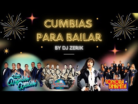 Mix de Cumbias para Bailar 💃🎶 | Sonora Dinamita, Ángeles Azules, Selena y Más| By Dj Zerik