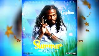 Gyptian - Summer is Back - Dancehall&#39;s Finest