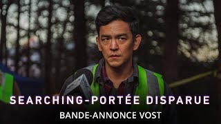 Searching  Portée Disparue Film Trailer