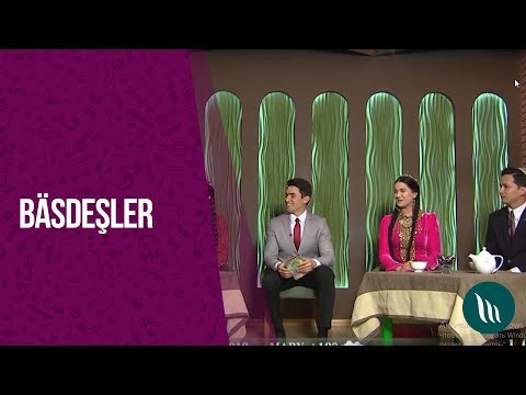 "Baasdeshler" gepleshigi - Akmammet Berdimammedow, Mahek Annamyradowa we bashgalar | 2019