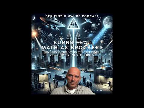 Burns feat. Mathias Bröckers - Eine Einführung in die Welt der Verschwörungstheorien