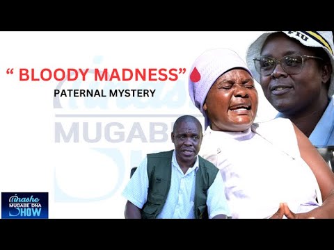 BLOODY MADNESS🔥🔥DNA DOCUMENTARY: TINASHE MUGABE