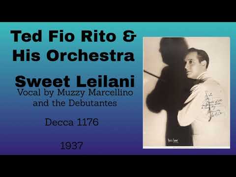 Ted Fio Rito and his orchestra - Sweet Leilani -1937
