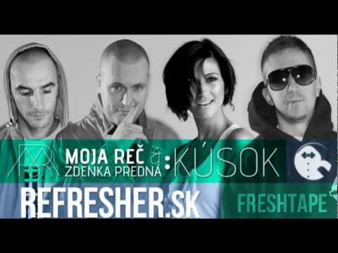 Moja Reč feat. Zdenka Predná - Kúsok