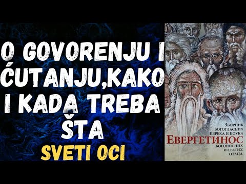 O govorenju i ćutanju,kako i kada treba šta (Sveti oci)