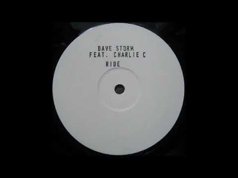 Dave Storm Feat. Charlie C - Ride