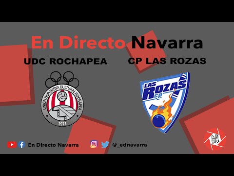 U.C.D Rochapea / CP las Rozas - En directo Navarra