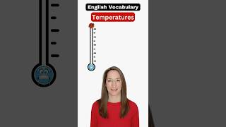 English weather vocabulary: temperatures