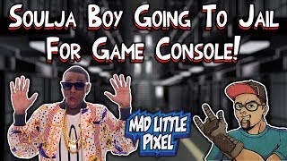 Soulja Boy Going To Jail For SouljaGame Console & Handheld! Contacted By Nintendo!