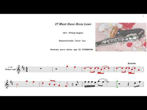 IT Must Have Been Love🎷 Roxette🎷Demonstração Tenor sax🎷Princy