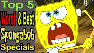 5 Worst/Best Spongebob Specials