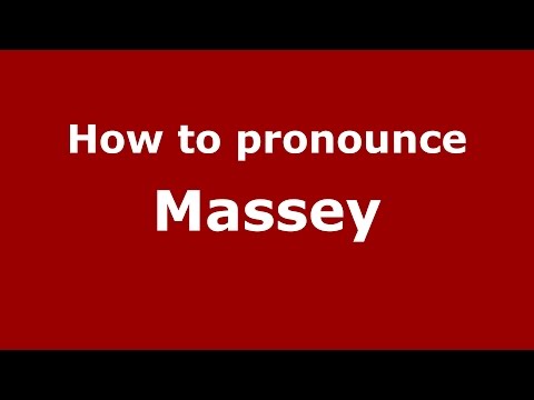 How to pronounce Massey