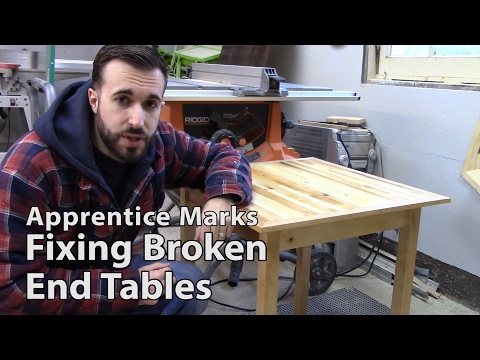 Fixing Broken End Tables