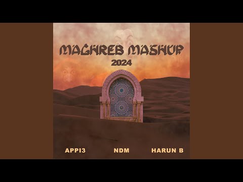 Maghreb Mashup 2024