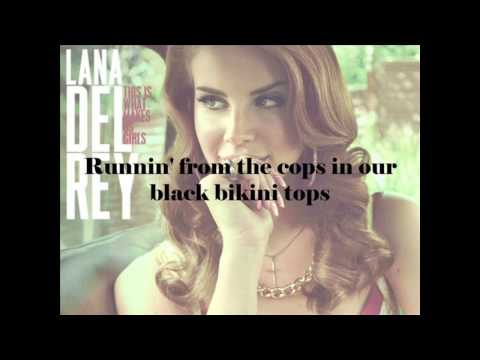 This Is What Makes Us Girls - Lana Del Rey - Lyrics