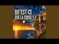 Qu'est-ce que la Corse ?