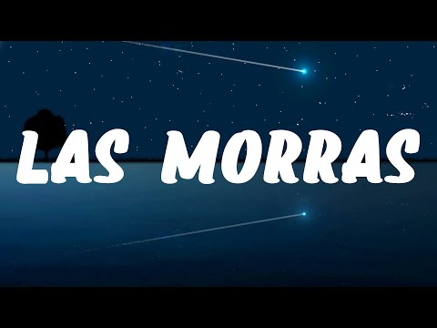 Peso Pluma, Blessd - Las Morras (Letra)