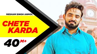 Chete Karda (Full Song) | Resham Singh Anmol | Desi Crew | Latest Punjabi Song 2016 | Speed Records