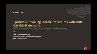 Episode 6: Invoking Stored Procedures using CallableStatements