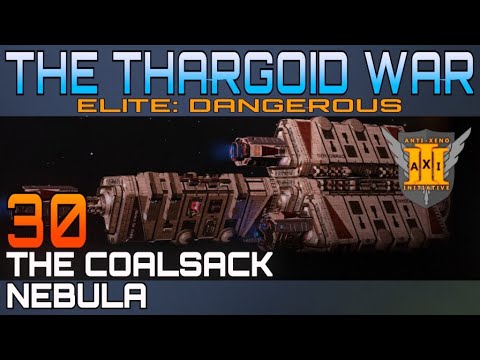 Elite Dangerous [VR] - The Thargoid War - 30 - The Coalsack Nebula