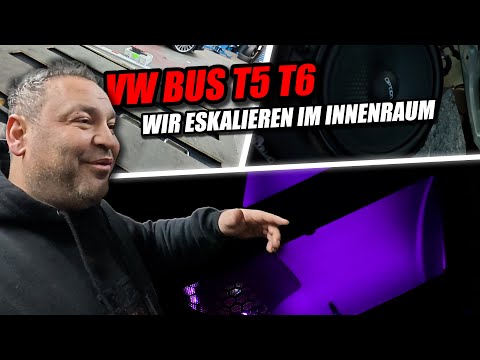 VW Bus T5 T6 - Jetzt eskalieren wir komplett , All In im Innenraum!