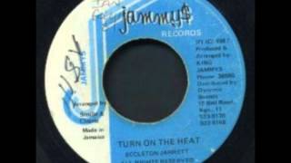 Eccleton Jarrett - Turn On The Heat + Version