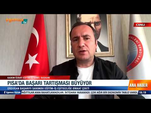 Eğitim-İş Genel Başkanı Kadem Özbay - PISA'da Başarı Tartışması Büyüyor - Egemax TV