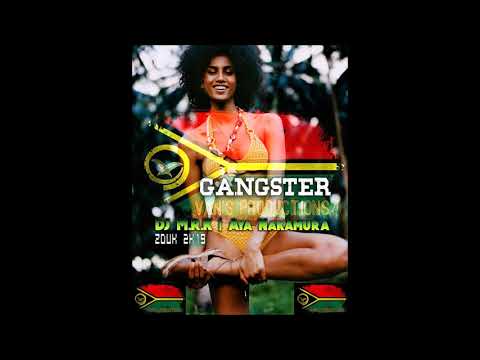 DJ M.R.K x Aya Nakamura - Gangster [Zouk 2k19]°•ßя†н`BŁZИ!