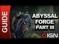 Darksiders II The Abyssal Forge DLC - Iron Glade - Walkthrough (Part 3)