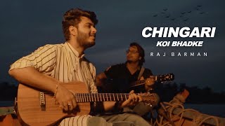 Chingari Koi Bhadke | Raj Barman - Unplugged | Cover | RD Burman