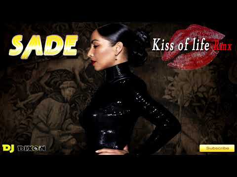 🔥🔥🔥Sade - Kiss of life (Dj Dixon rmx)