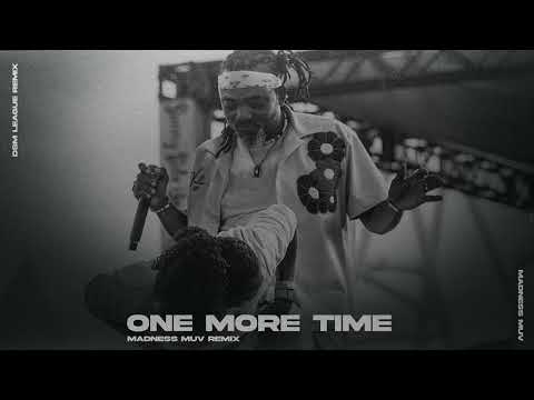 Machel Montano - One More Time (Madness Muv Remix)