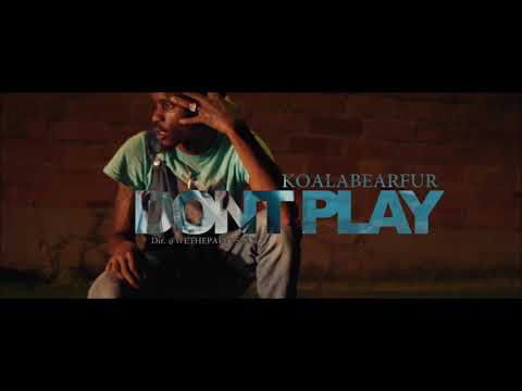 KoalaBearFur - Don’t Play