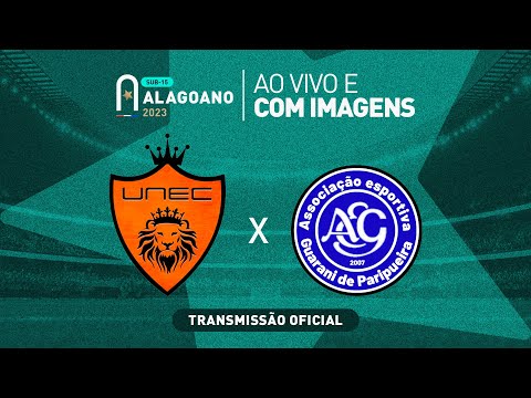 UNEC x Guarani de Paripueira - ALAGOANO SUB 15 - 1ª FASE