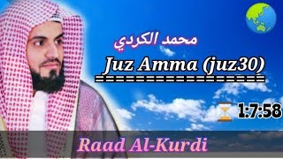 Download lagu Juz Amma (Juz30) Syekh Raad Muhammad Al-Kurdi full (An-Naba....An-Nas) mp3