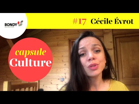 Capsule Culture #17 - Cécile Evrot