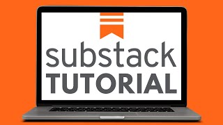 Substack Step-by-Step Tutorial for Beginners | How to Make Money with Substack