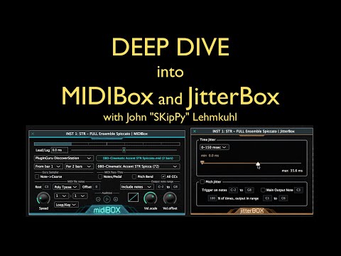 A DEEP DIVE into MIDIBox & JitterBox