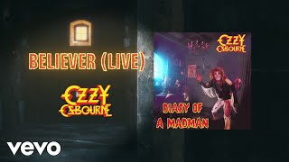 Ozzy Osbourne - Believer (Live - Official Audio)