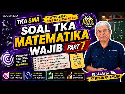 Soal TKA Matematika Wajib 🔥 Strategi Cerdas! Biar Soal Sulit Jadi Mudah