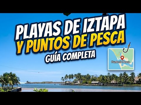 PLAYAS DE IZTAPA