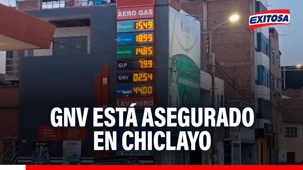 🔴🔵 GNV está asegurado en Chiclayo