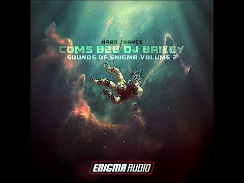 Coms B2B DJ Bailey   Sounds Of Enigma Volume 2 (Hard Trance)